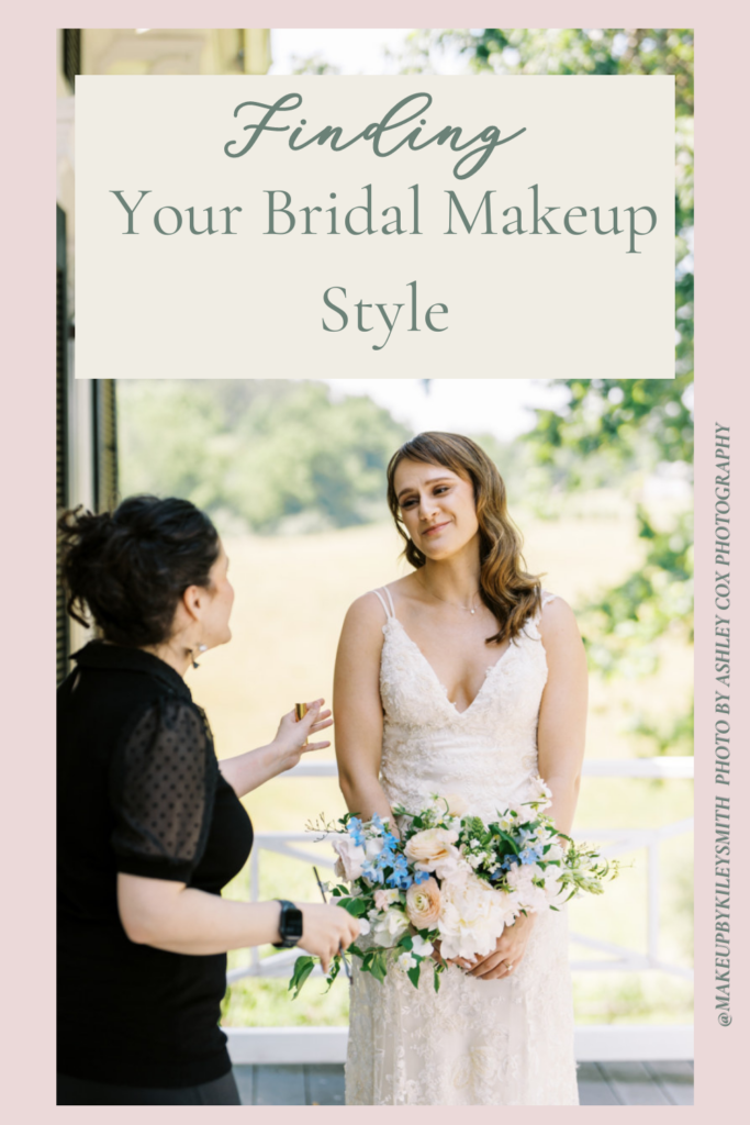 Finding Your Bridal Makeup Style