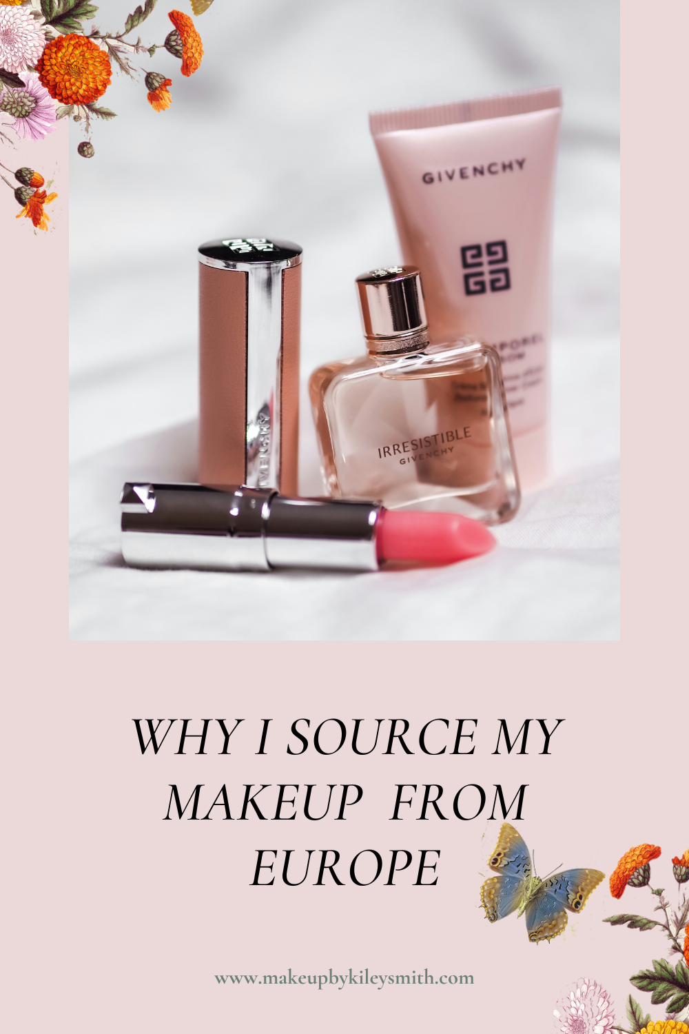 Why I Source My Makeup from Europe